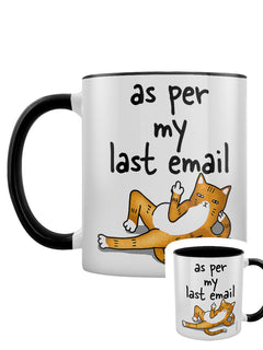 Sarcastic Cat - As Per My Last Email Black Inner 2-Tone Mug