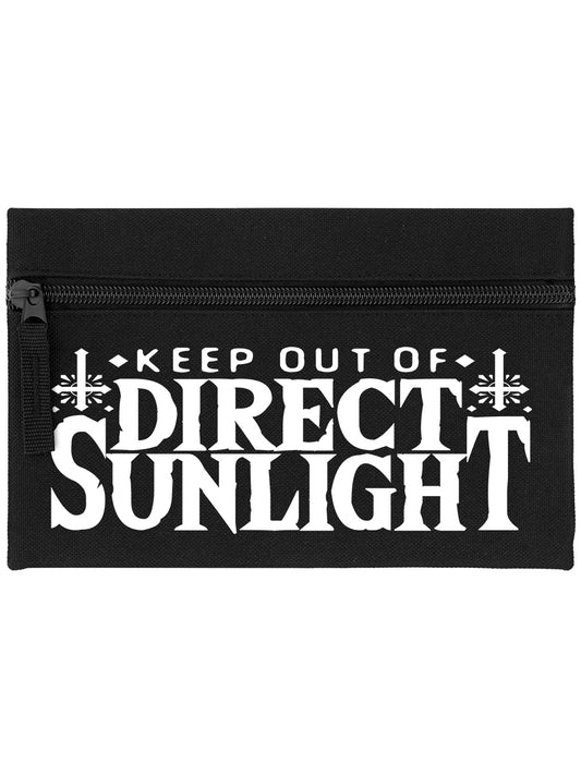 Keep Out Of Direct Sunlight Black Pencil Case