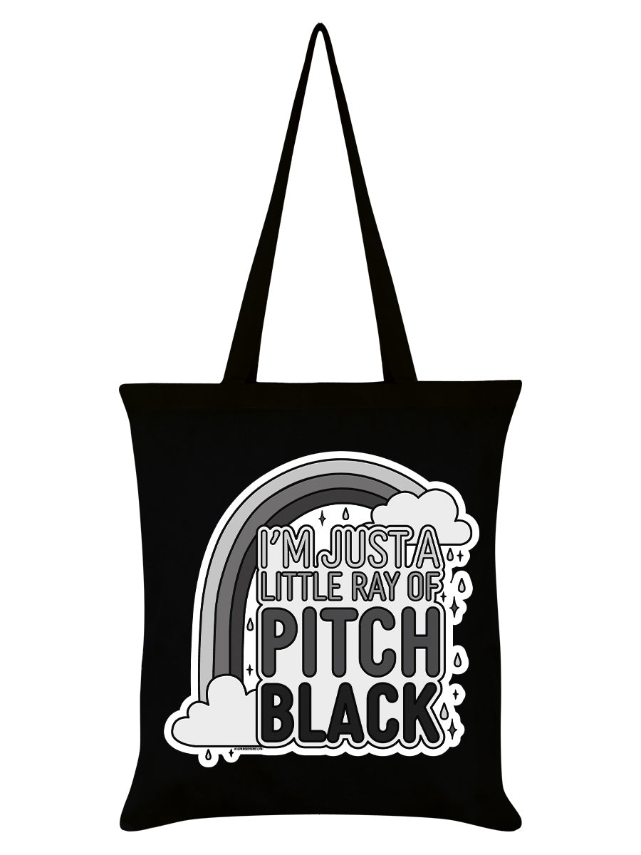 I'm Just A Little Ray Of Pitch Black Tote Bag