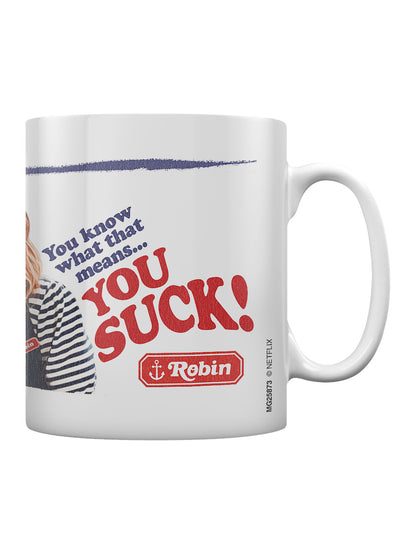 Stranger Things You Suck Mug