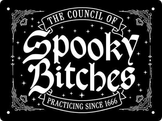 The Council Of Spooky Bitches Mini Tin Sign