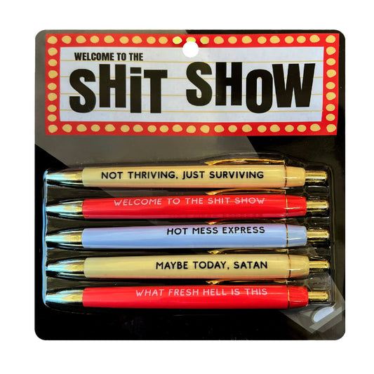 Welcome To The Shit Show - Set of 5 black ink ballpoint pens