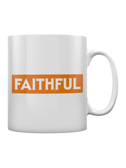 Faithful Mug