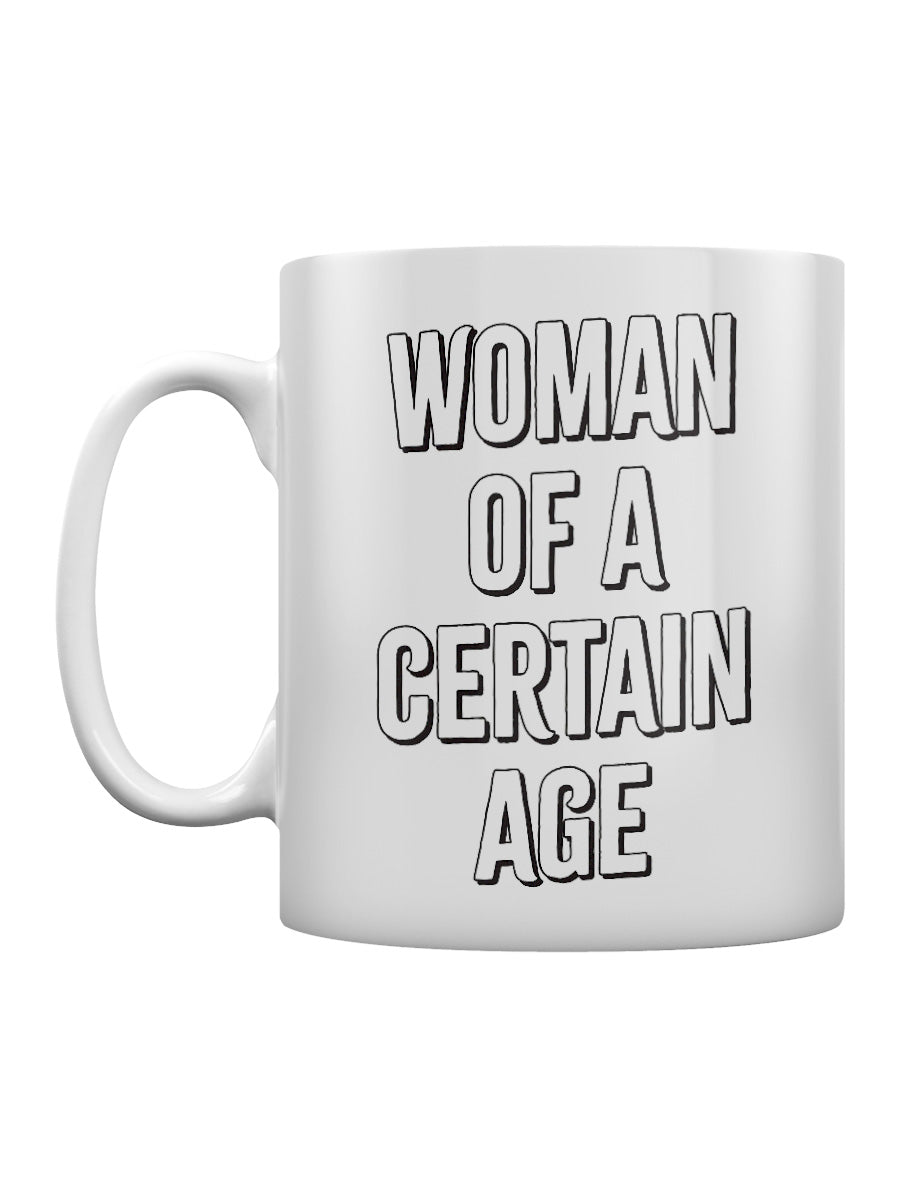 Woman Of A Certain Age Mug