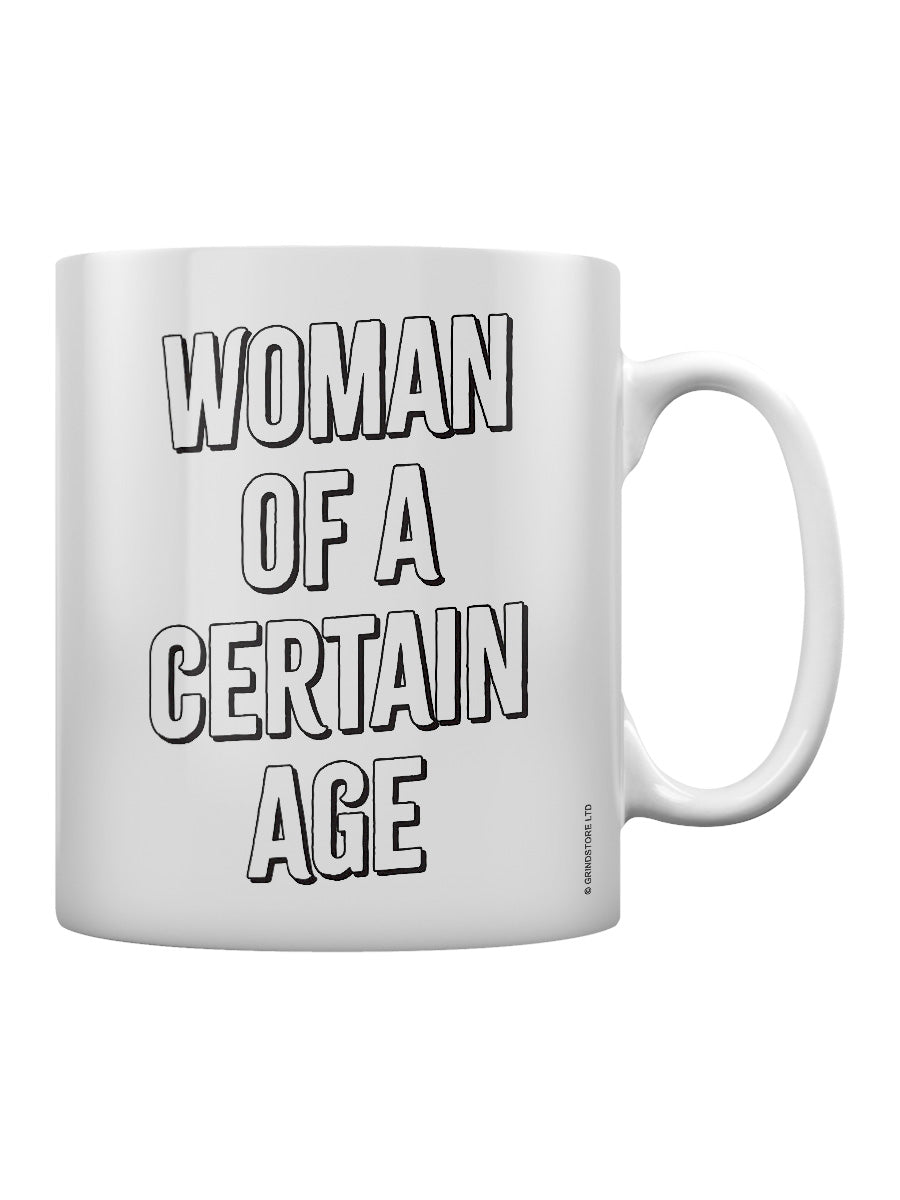 Woman Of A Certain Age Mug