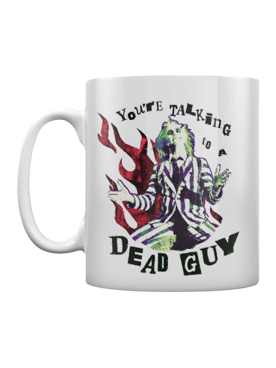 Beetlejuice You're Talking To The Dead Guy Mug