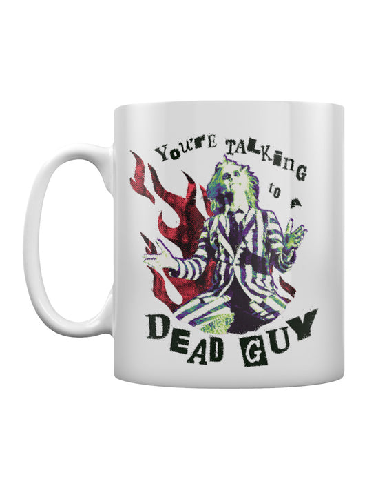 Beetlejuice You're Talking To The Dead Guy Mug