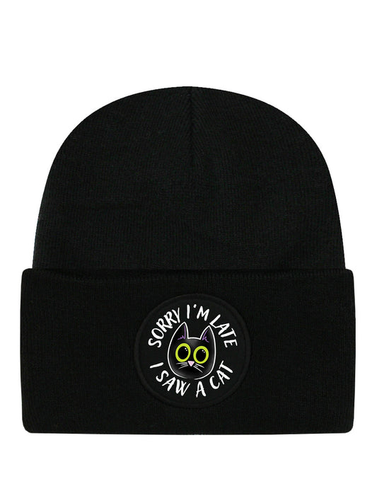 Sorry I'm Late I Saw A Cat Black Beanie