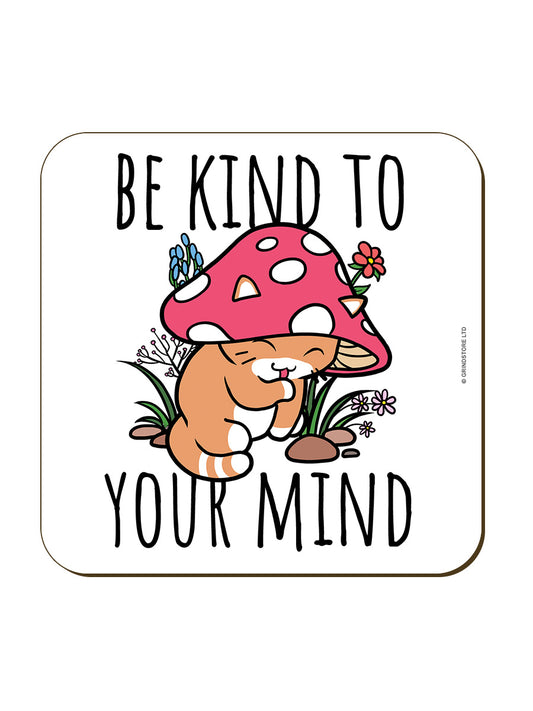 Be Kind To Your Mind Mushroom Cat Coaster