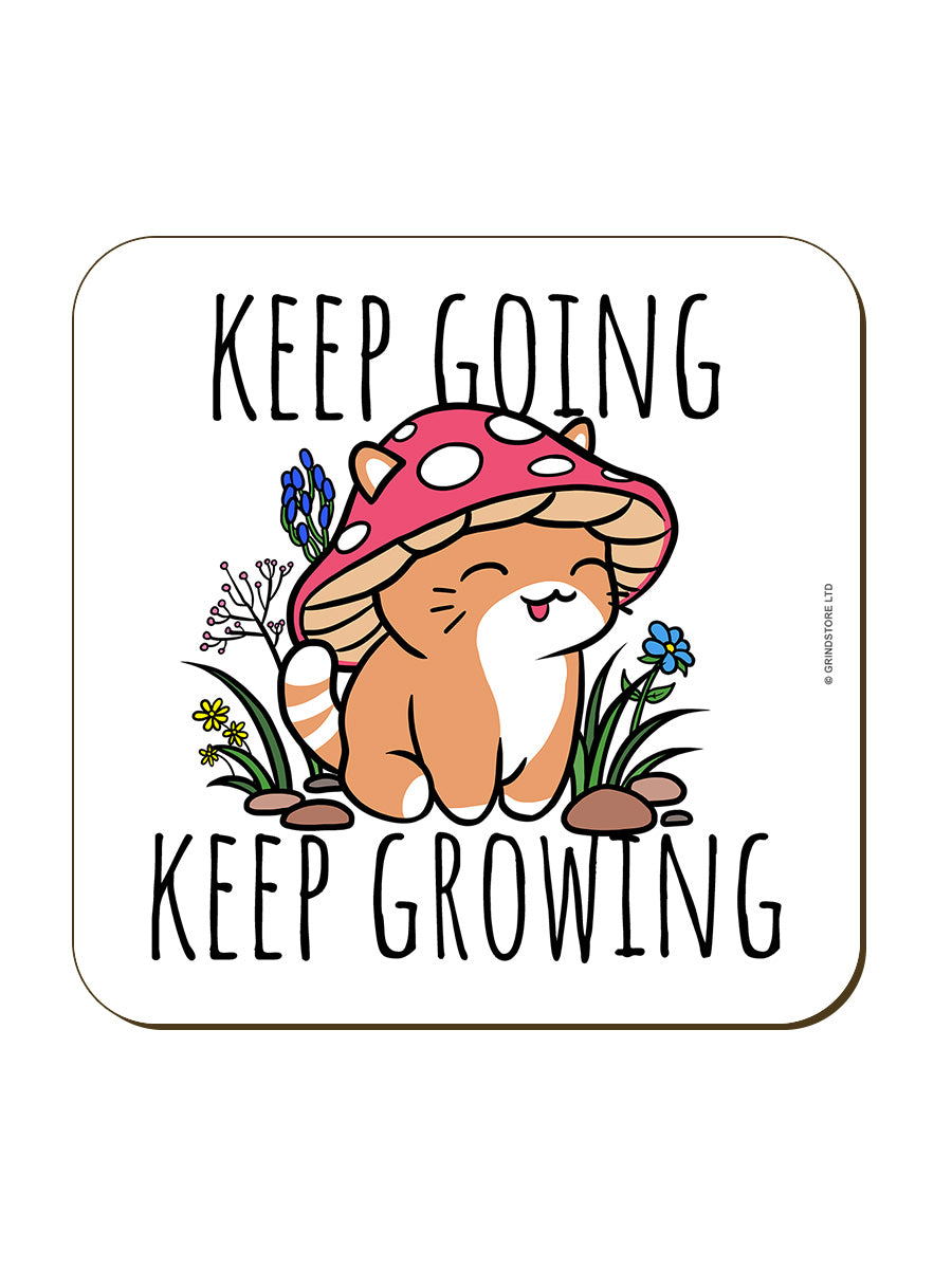 Keep Going Keep Growing Mushroom Cat Coaster