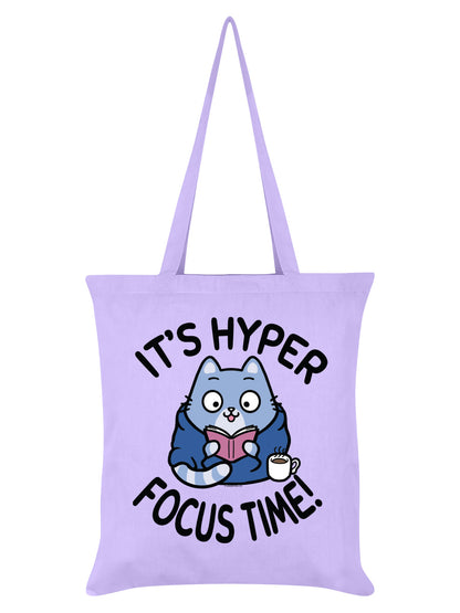 It's Hyper Focus Time Cat Lilac Tote Bag