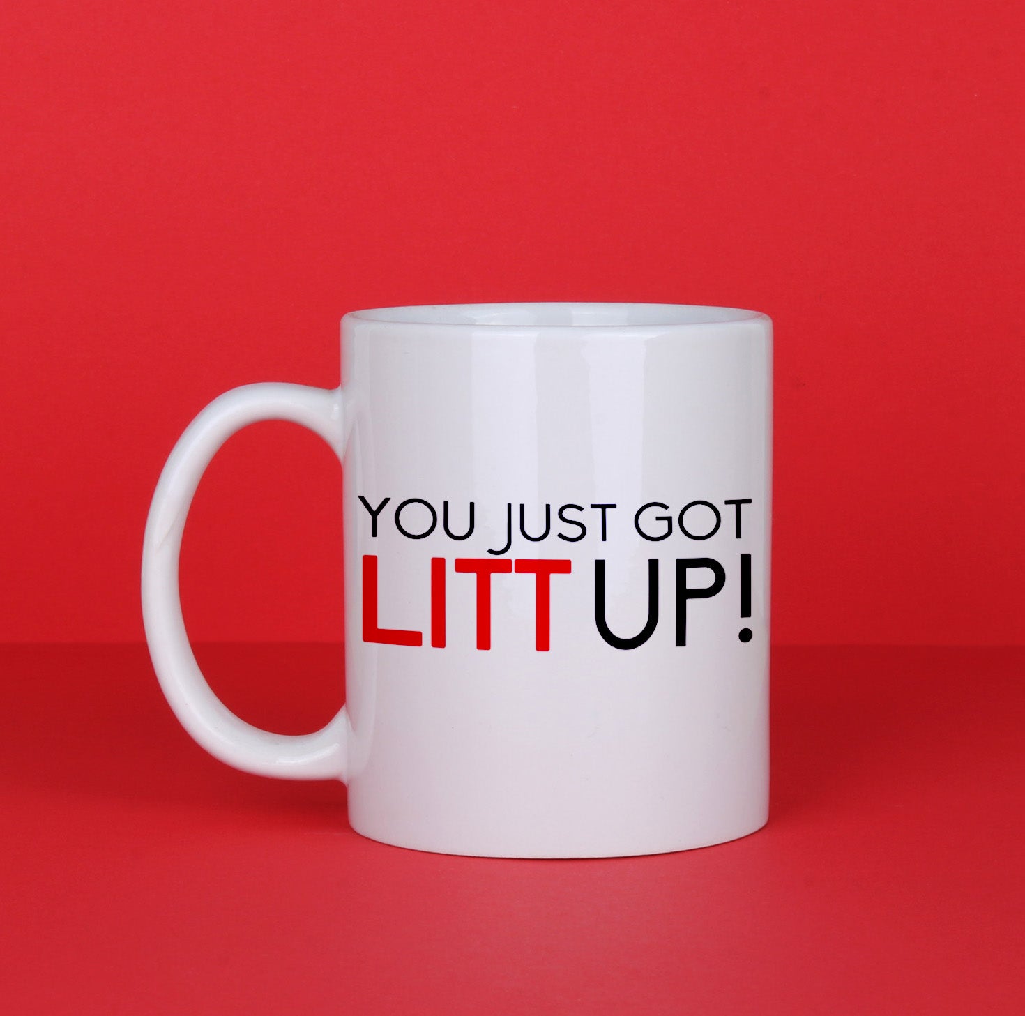 You just got litt deals up mug